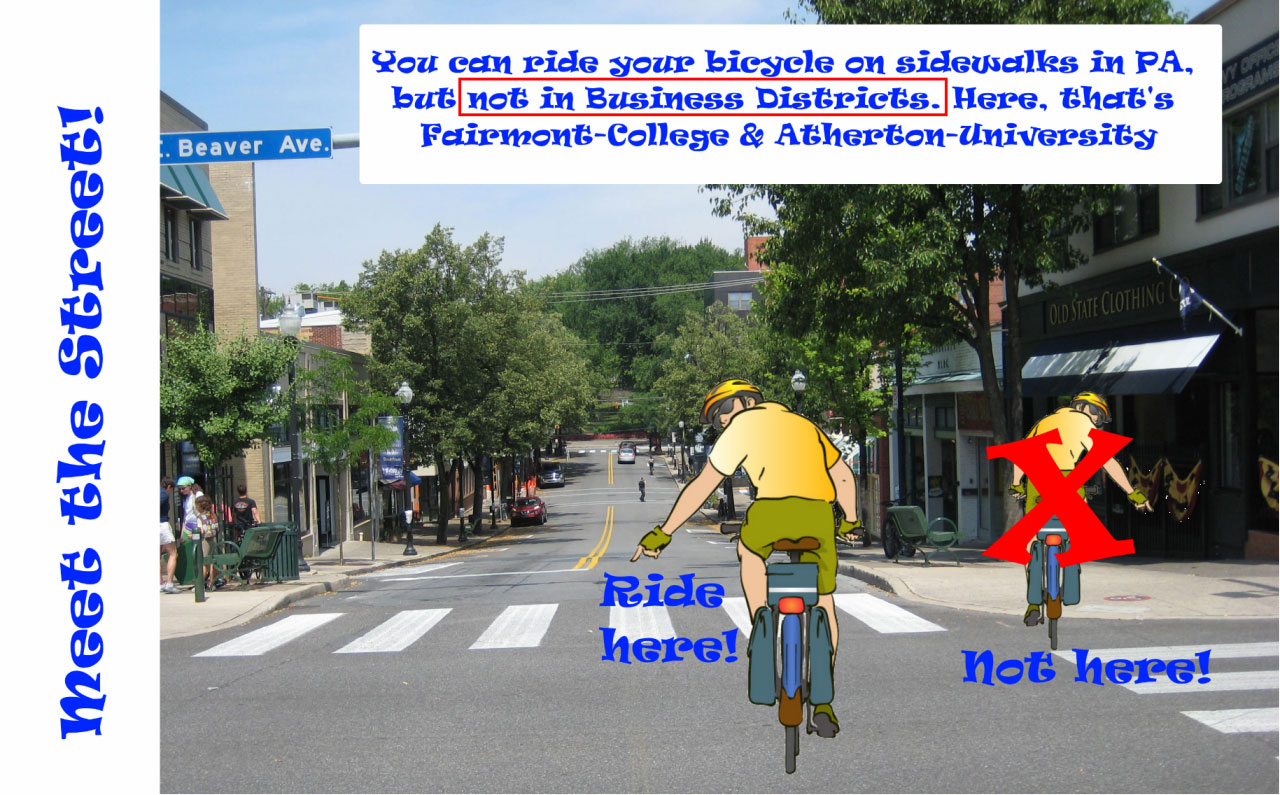 You can ride your bicycle on sidewalks in PA but not in the business districts.